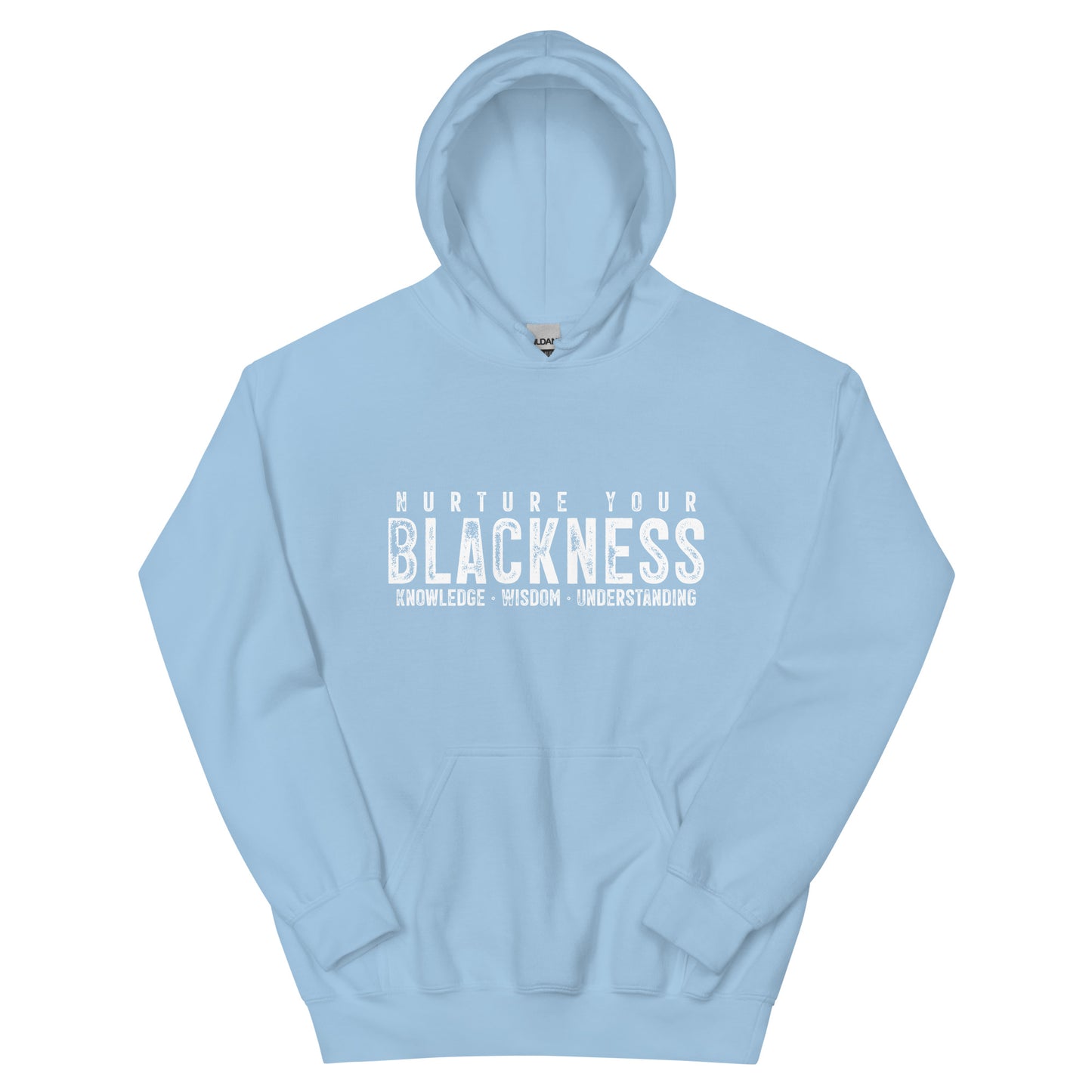 Nurture Your Blackness Unisex Hoodie