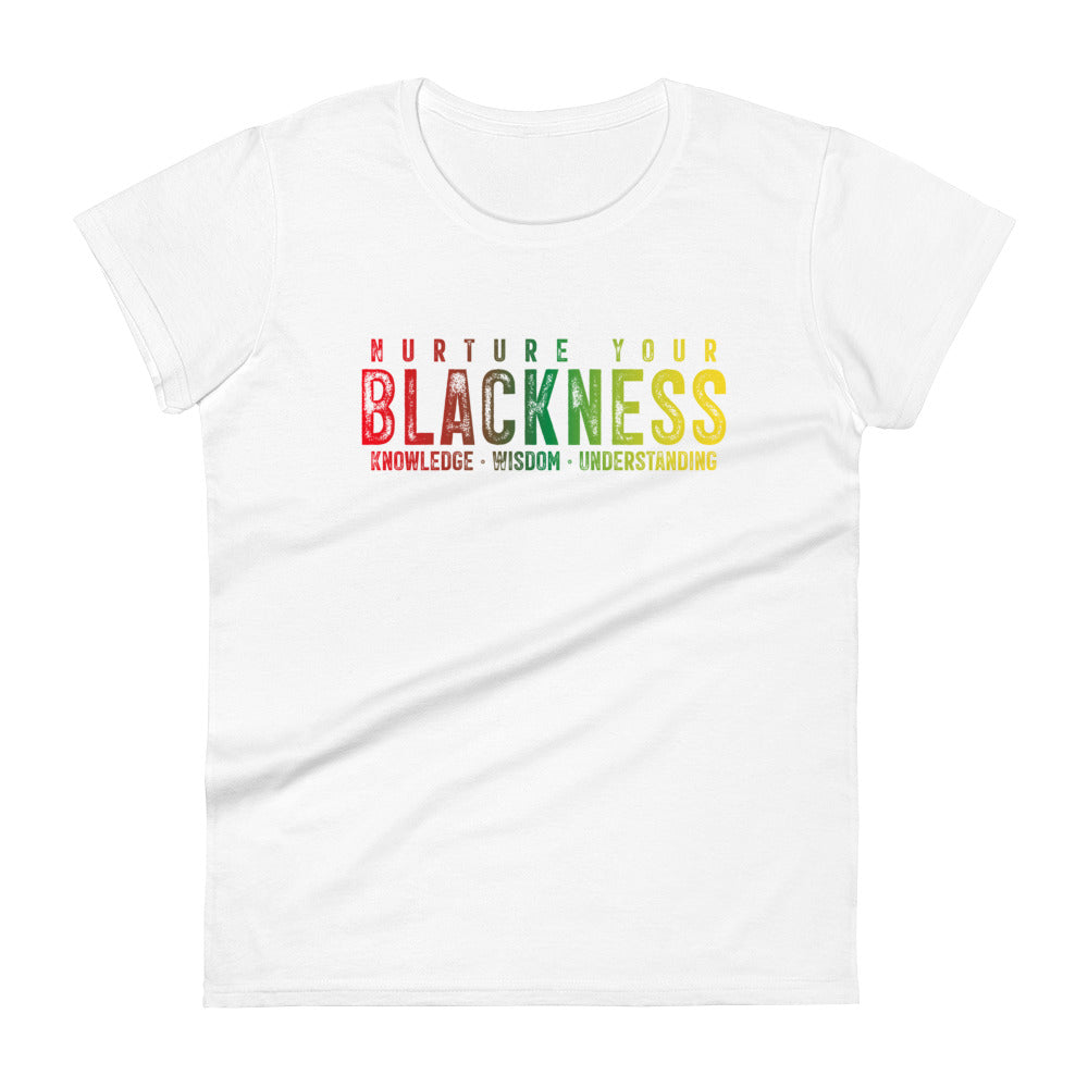 Nurture Your Blackness Women's Short Sleeve T-shirt